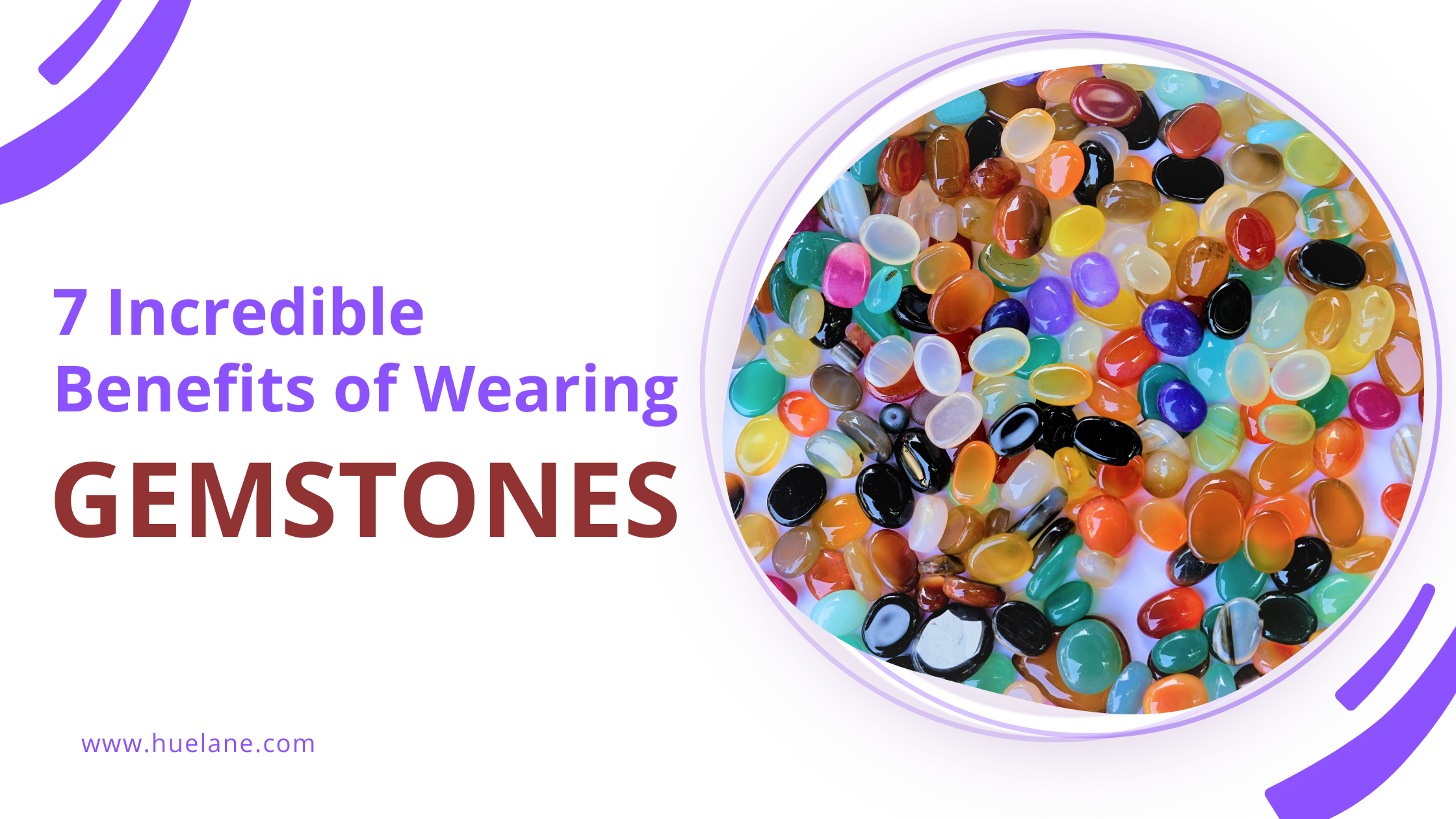7 Incredible Benefits of Wearing Gemstones